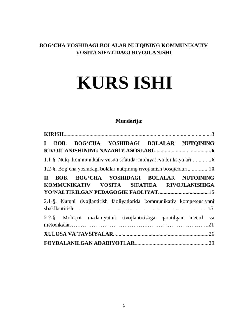 BOGʻCHA YOSHIDAGI BOLALAR NUTQINING KOMMUNIKATIV VOSITA SIFATIDAGI RIVOJLANISHI KURS ISHI
