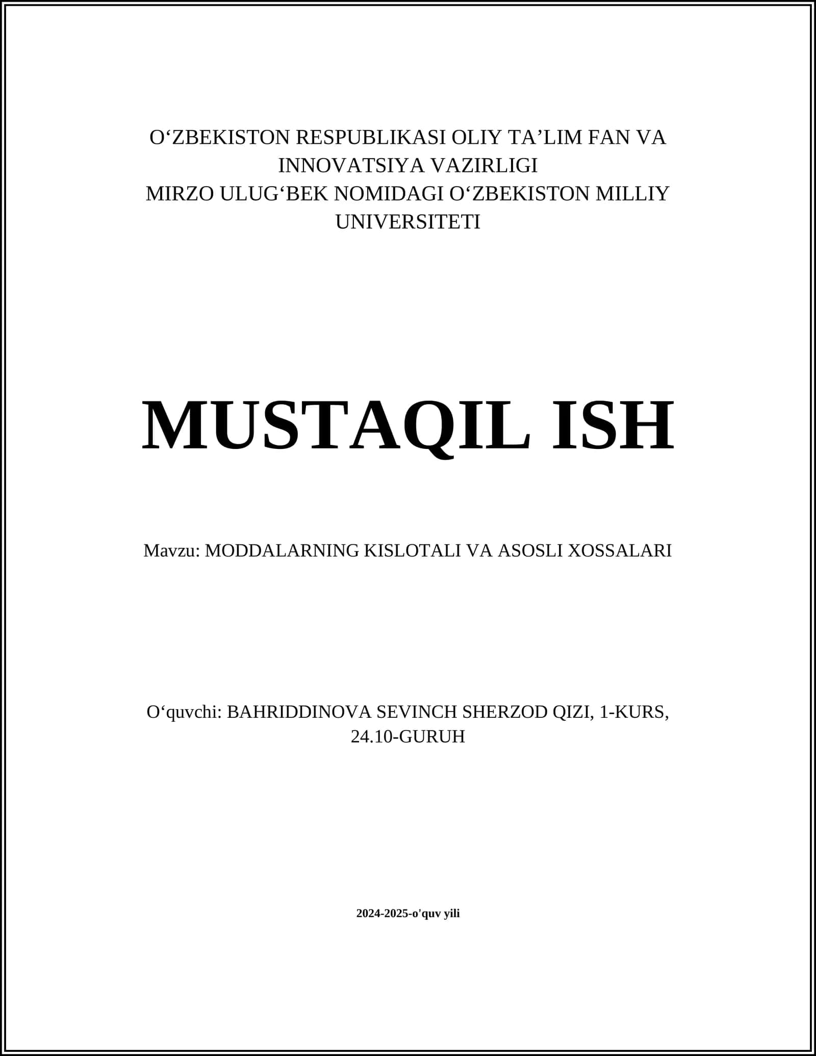 MODDALARNING KISLOTALI VA ASOSLI XOSSALARI