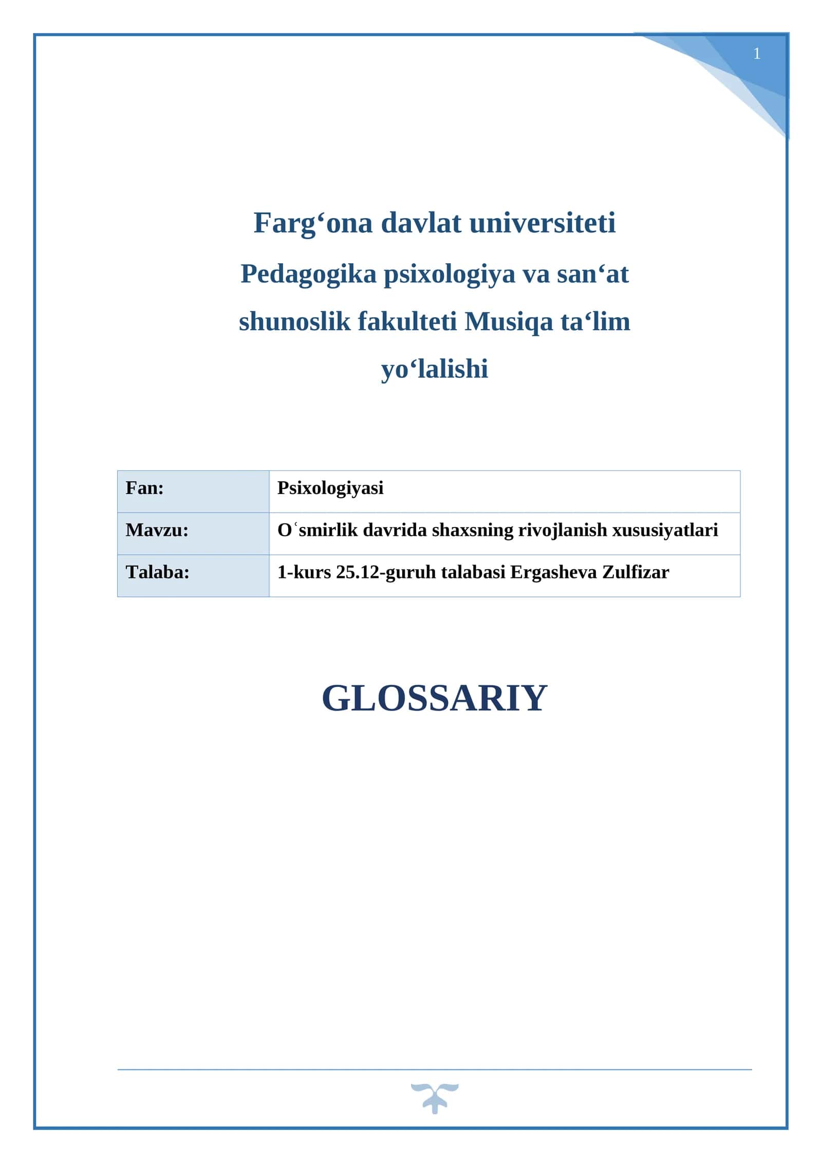 Oʿsmirlik davrida shaxsning rivojlanish xususiyatlari