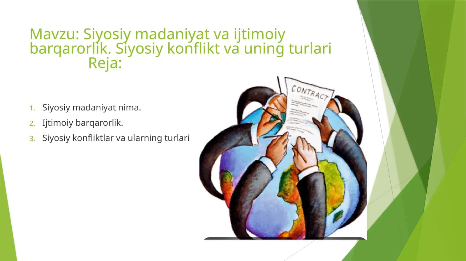 Siyosiy madaniyat va ijtimoiy barqarorlik. Siyosiy konflikt va uning turlari