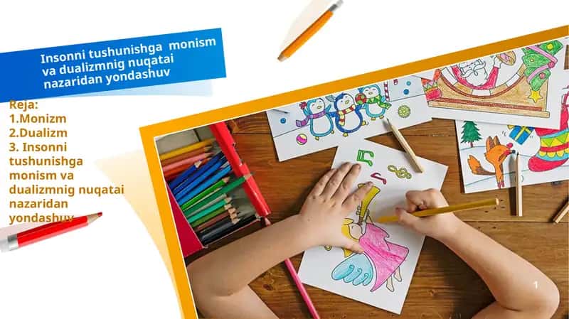 Insonnitushunish, gamonism, va dualizmning nuqatai nazaridanyondashuvi