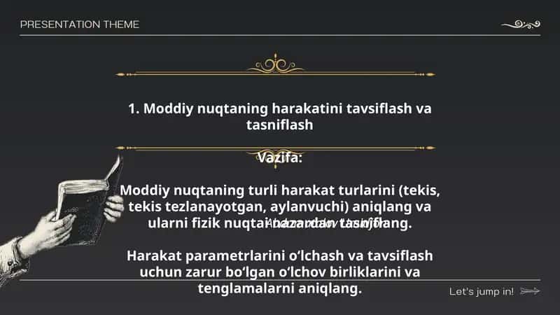 Moddiy nuqtaning harakatini tavsiflash va tasniflash