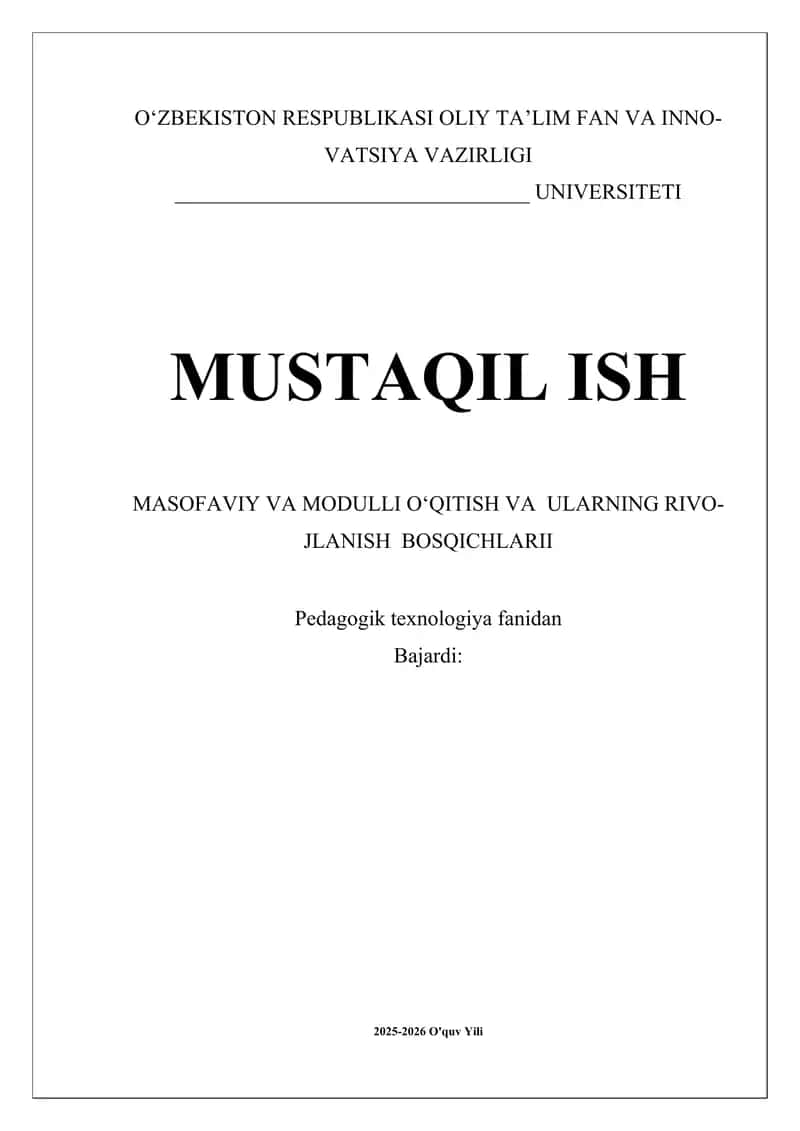 MASOFAVIY VA MODULLI OʻQITISH VA ULARNING RIVOJLANISH BOSQICHLARII