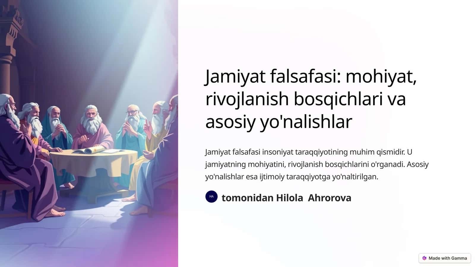 Jamiyat falsafasi: mohiyat, rivojlanish bosqichlari va asosiy yo'nalishlar