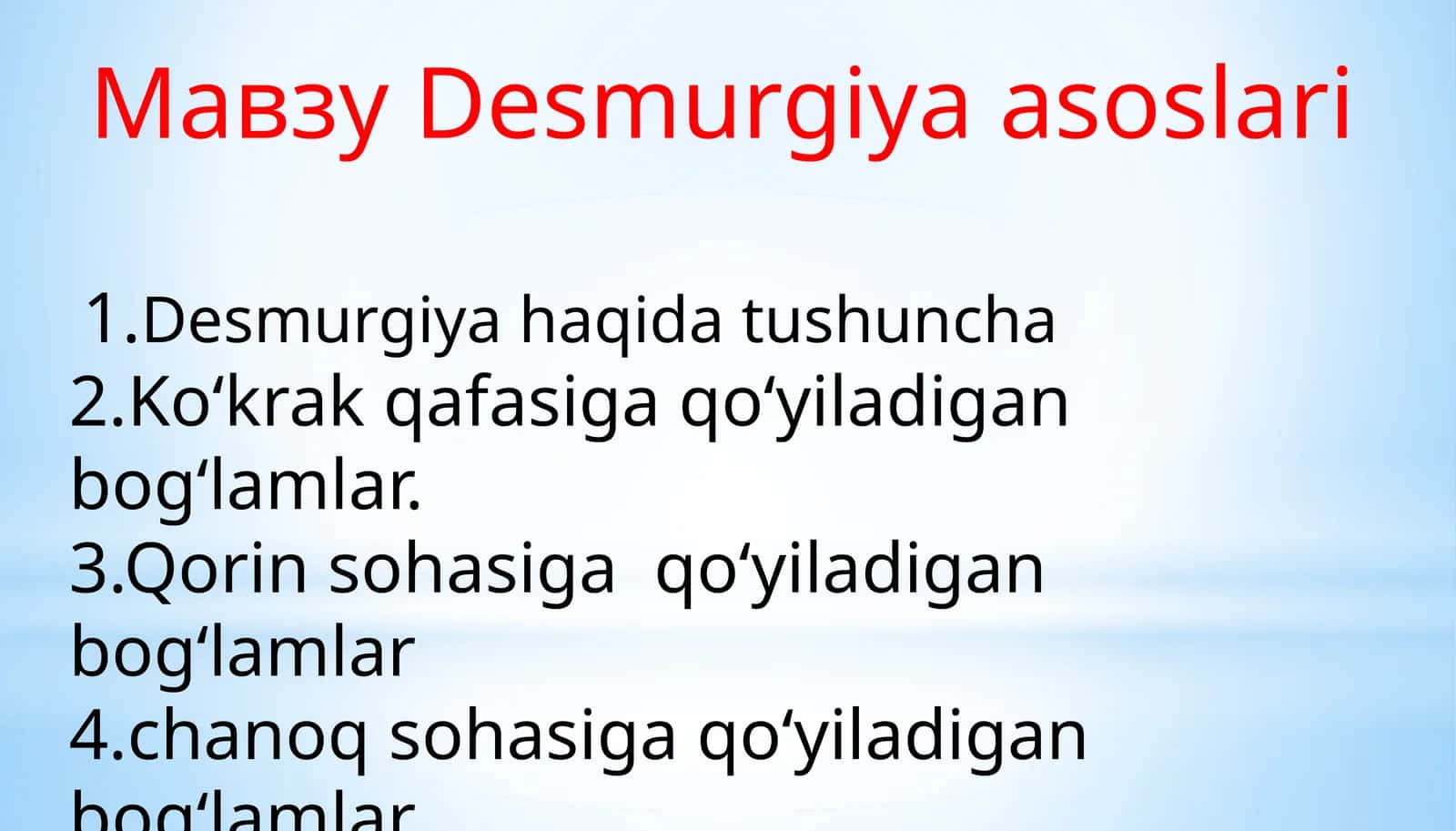Desmurgiya asoslari