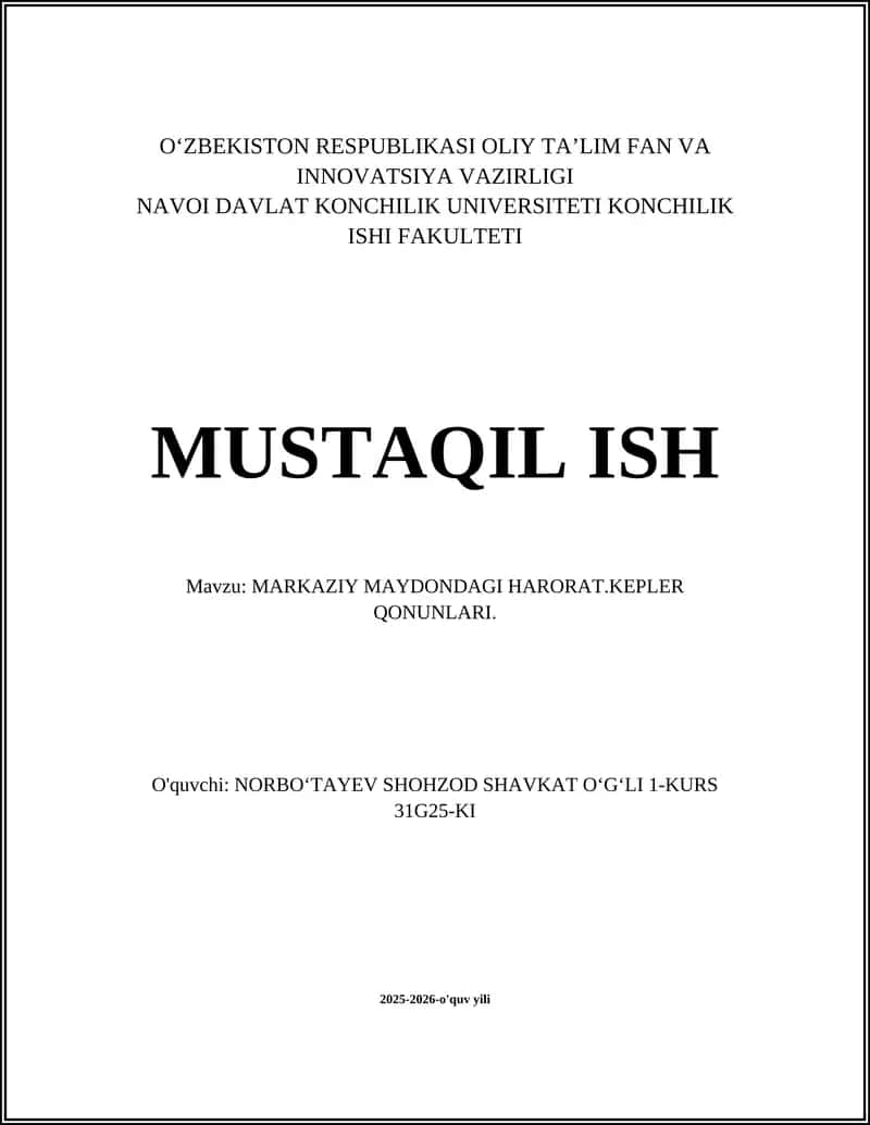 MARKAZIY MAYDONDAGI HARORAT.KEPLER QONUNLARI.