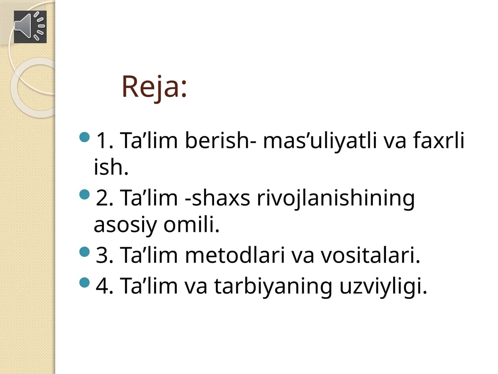 Ta'lim berish- mas'uliyatli va faxrli ish