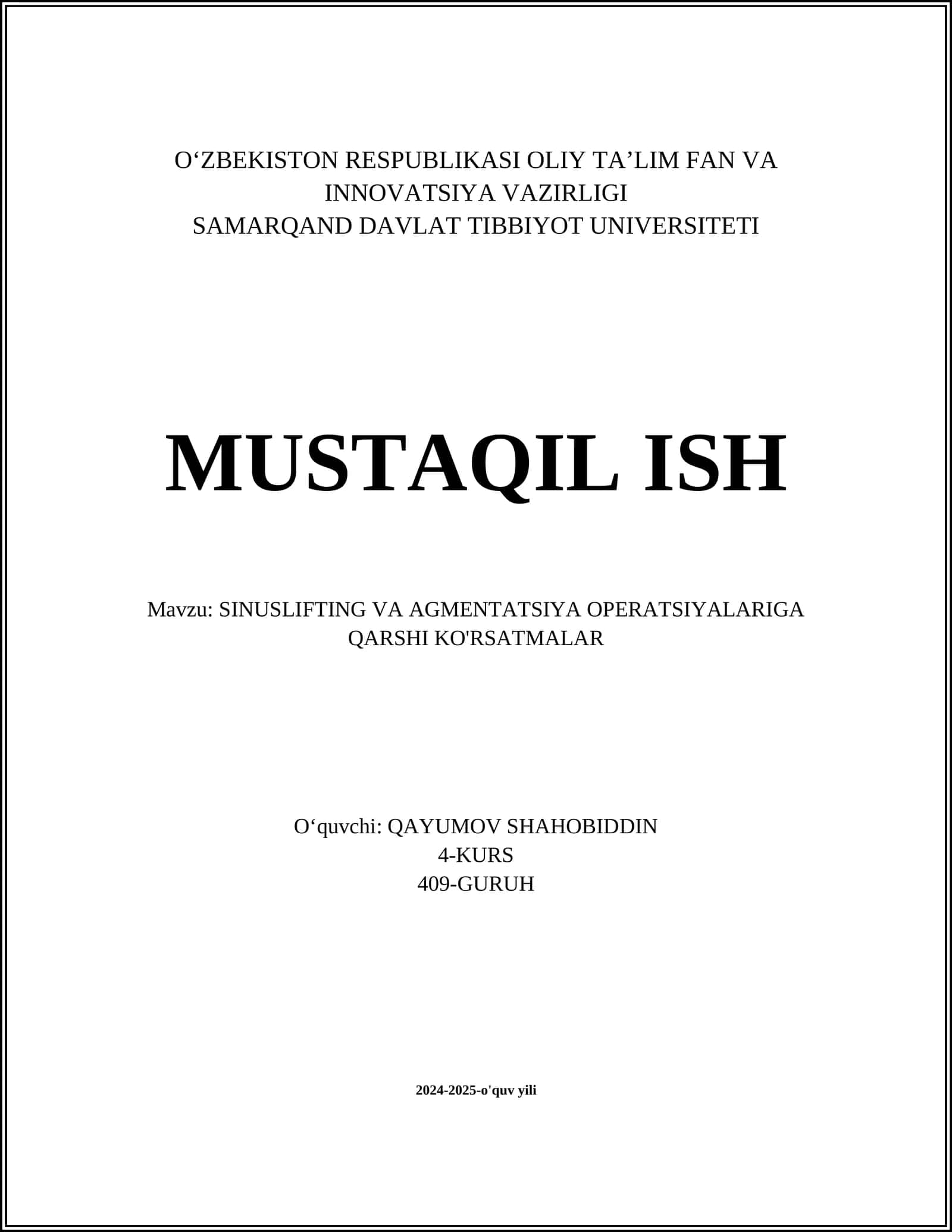 SINUSLIFTING VA AGMENTATSIYA OPERATSIYALARIGA QARSHI KO'RSATMALAR