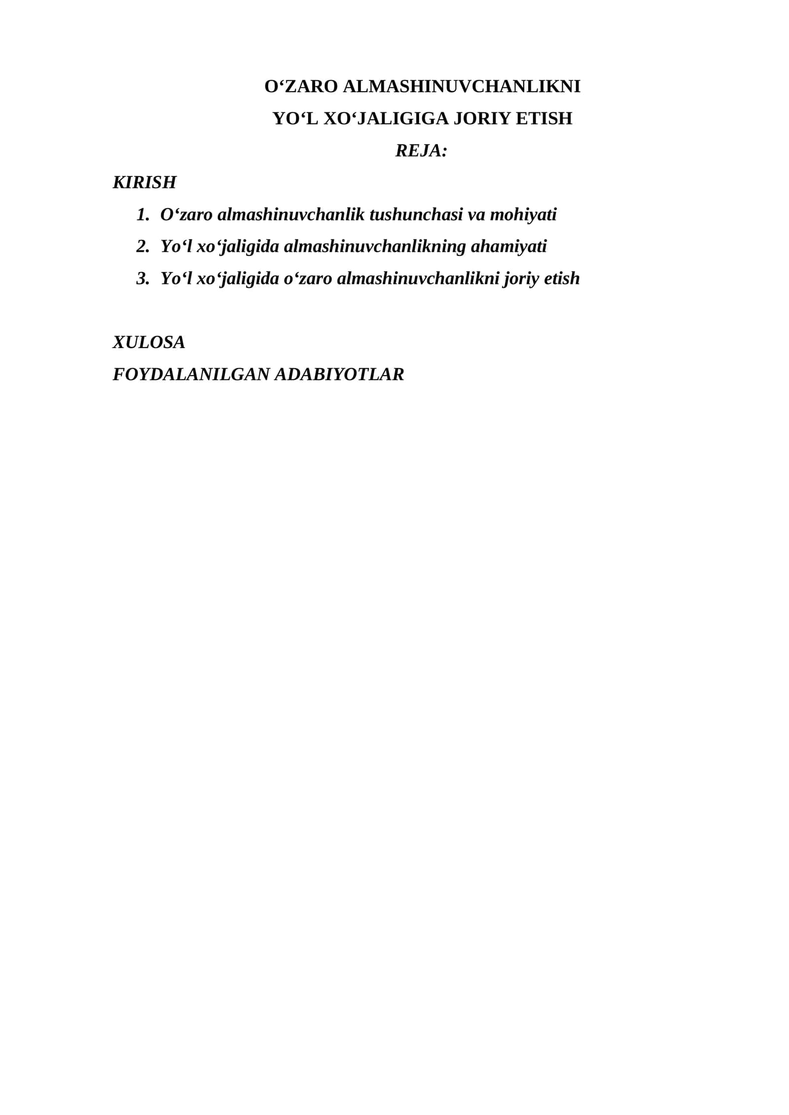 O‘ZARO ALMASHINUVCHANLIKNI YO‘L XO‘JALIGIGA JORIY ETISH
