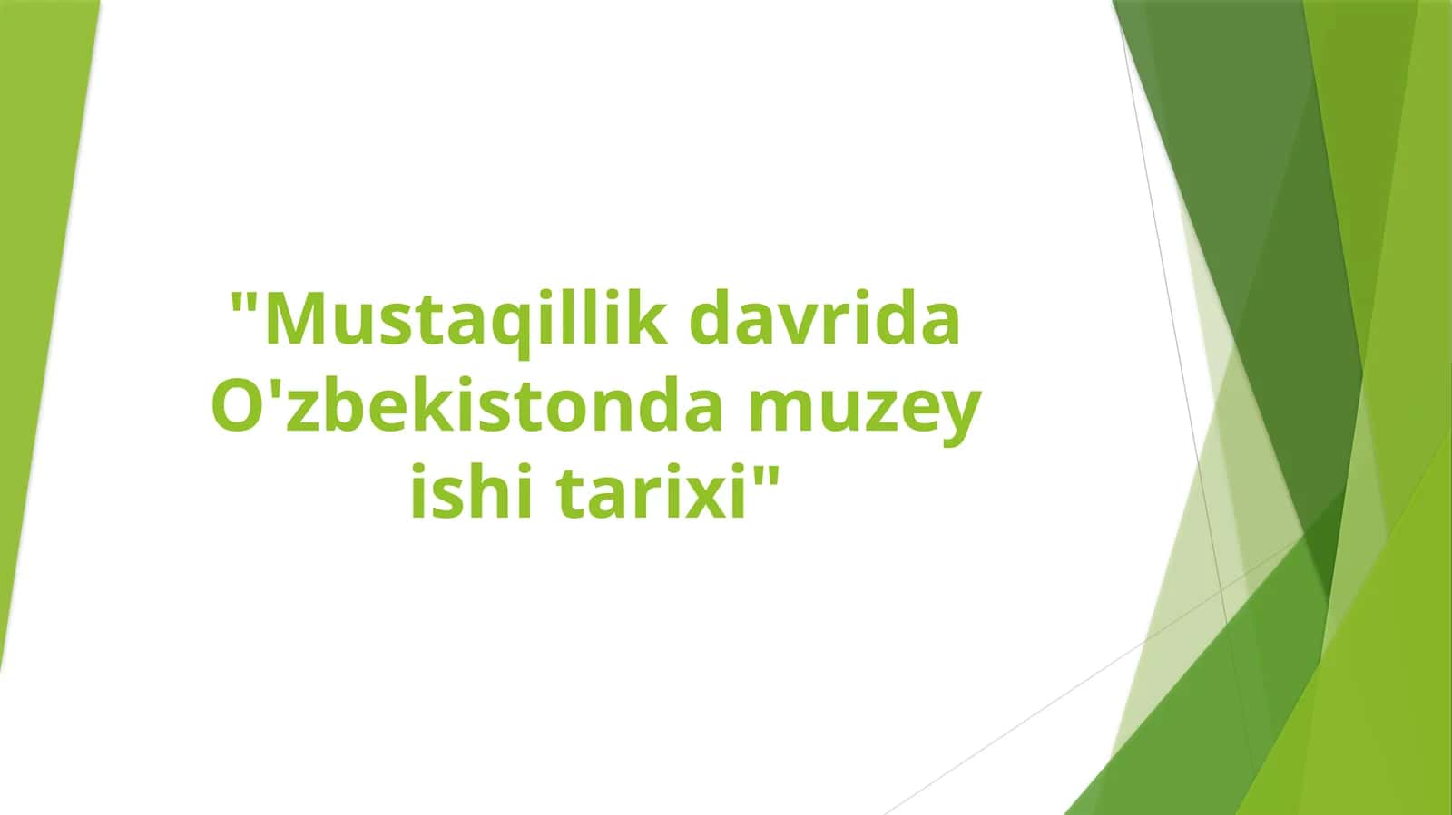 Mustaqillik davrida O'zbekiston muzeyi tarixi