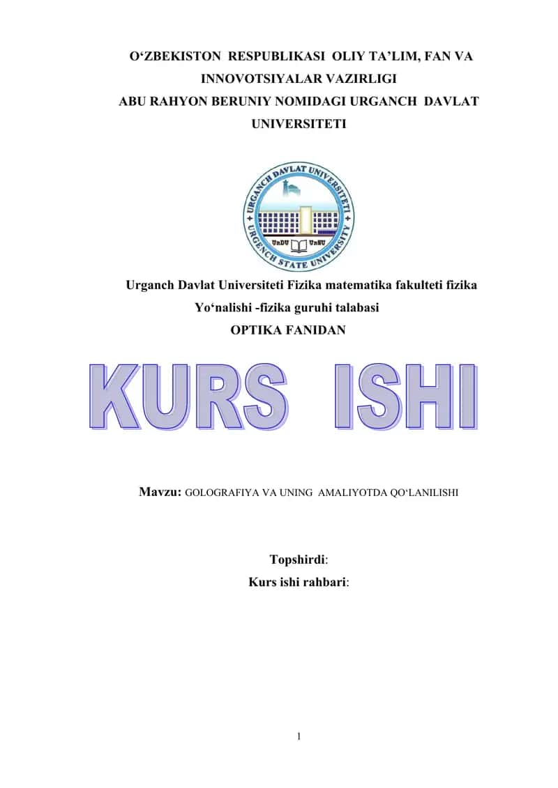 GOLOGRAFIYA VA UNING AMALIYOTDA QO‘LANILISHI