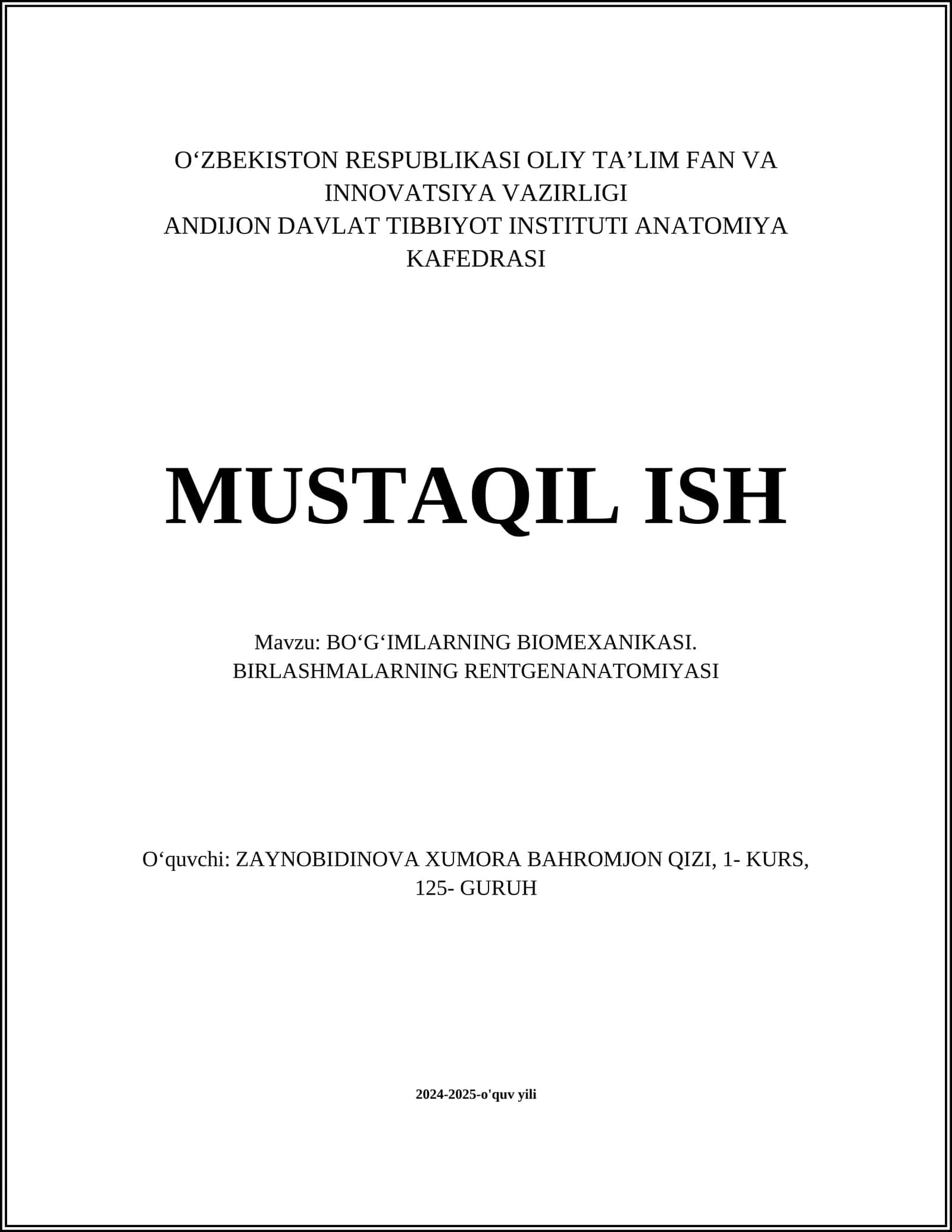 BOʻGʻIMLARNING BIOMEXANIKASI. BIRLASHMALARNING RENTGENANATOMIYASI
