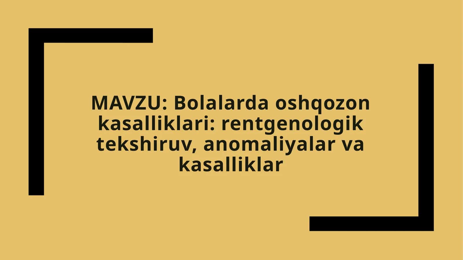 Bolalarda oshqozon kasalliklari: rentgenologik tekshiruv, anomaliyalar va kasalliklar