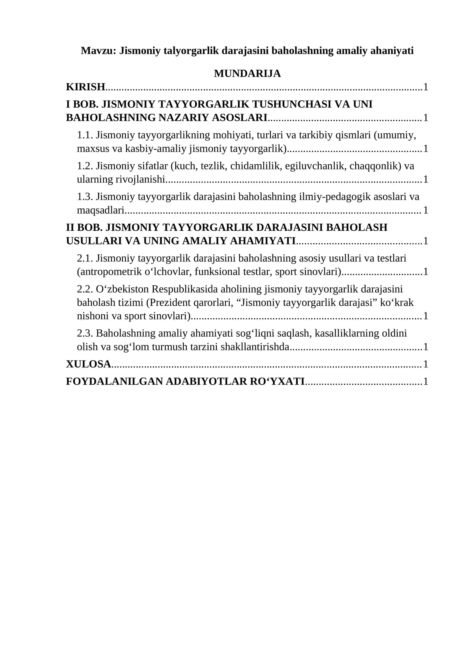 Jismoniy talyorgarlik darajasini baholashning amaliy ahaniyati