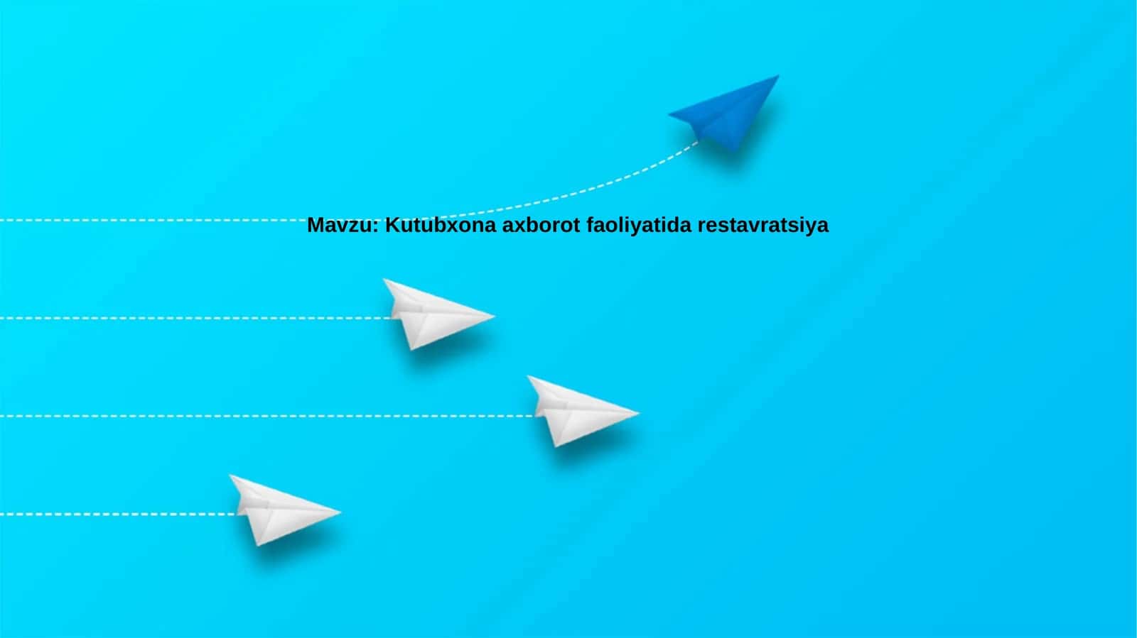 Kutubxonaaxborotfaoliyatidarestavratsiya