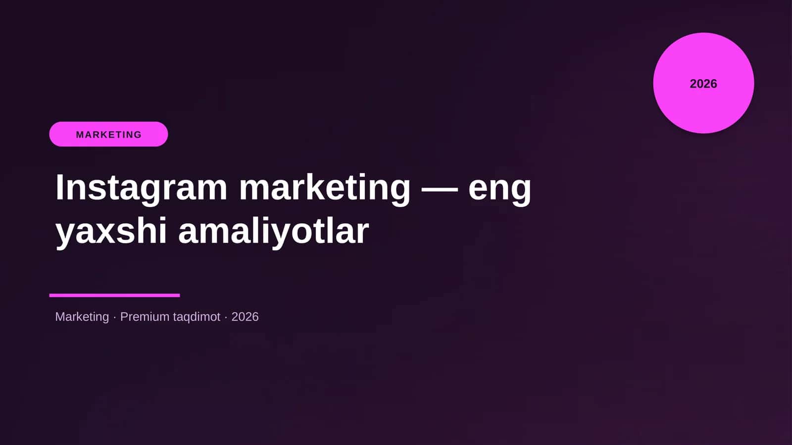 Instagram marketing — eng yaxshi amaliyotlar