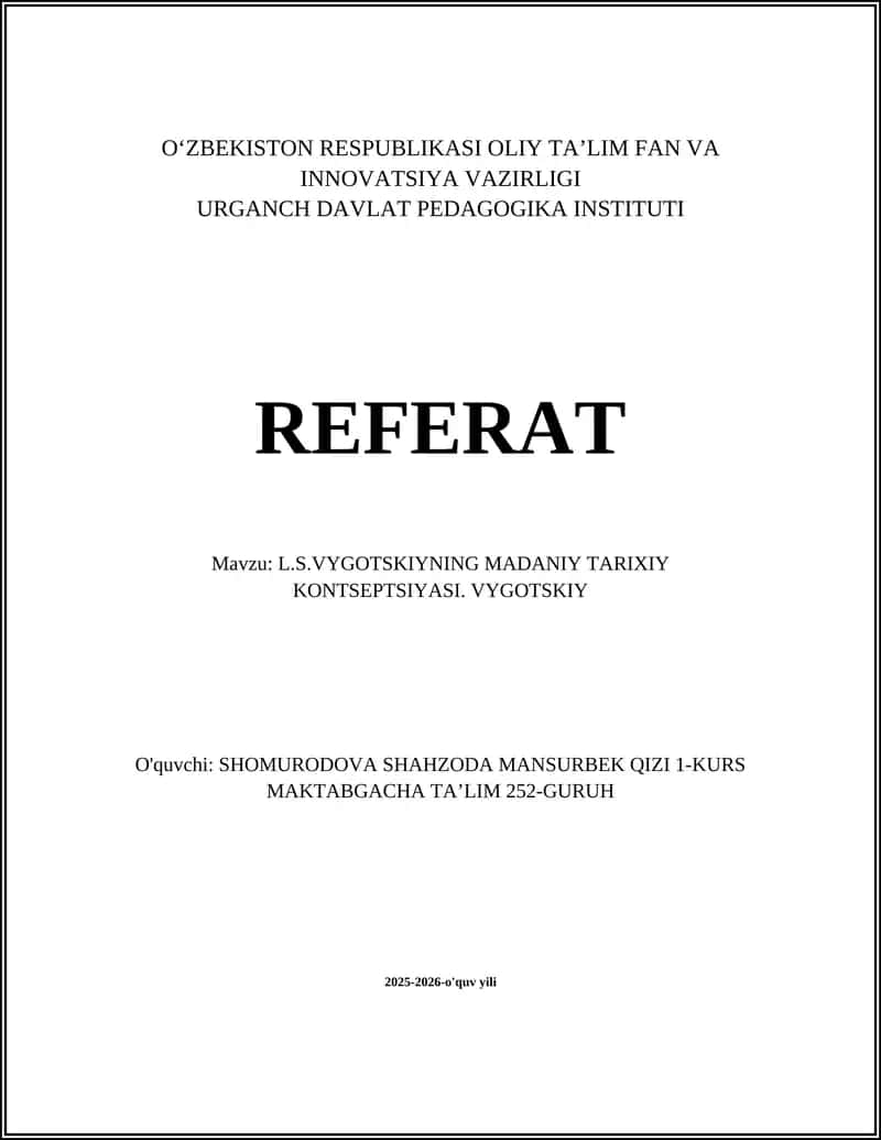 L.S.VYGOTSKIYNING MADANIY TARIXIY KONTSEPTSIYASI