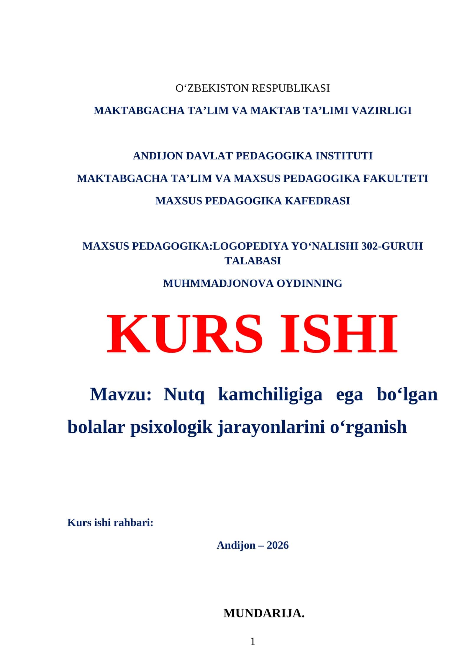 Nutq kamchiligiga ega bo‘lgan bolalar psixologik jarayonlarini o‘rganish