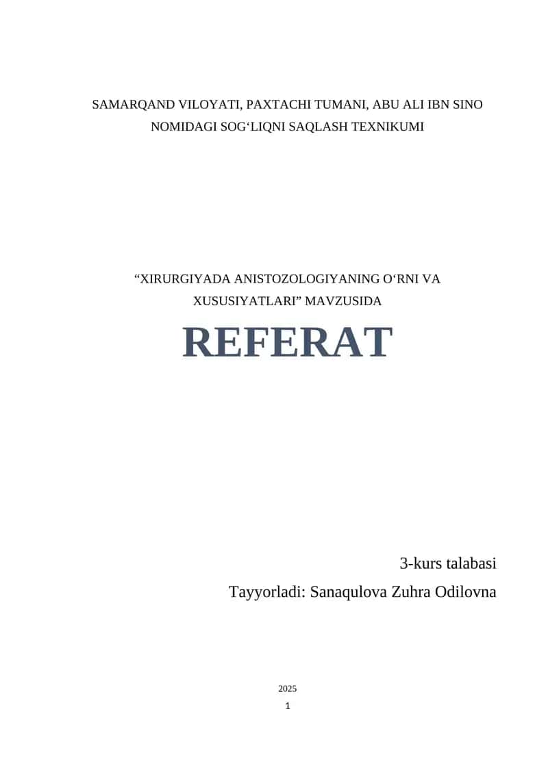 Xirurgiyada anistozologiyaning oʻrni va xususiyatlari