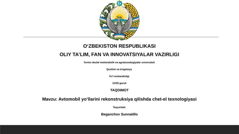 Avtomobil yoʻllarini rekonstruksiya qilishda chet-el texnologiyasi