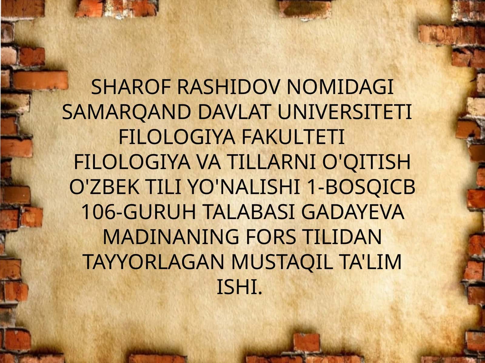 FORS TILI DANTAYYORLAGAN MUSTAQIL TA'LIM ISHI