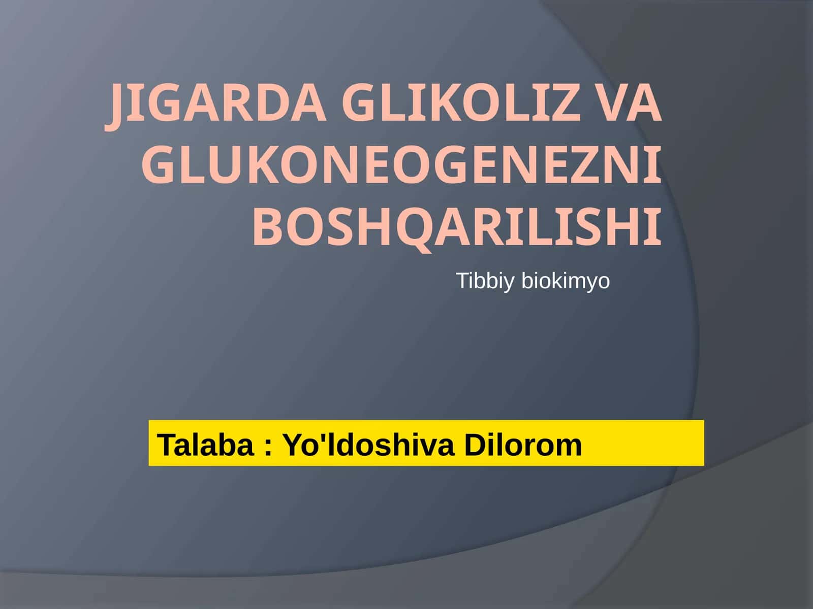 Jigarda glikoliz va glukoneogenezni boshqarilishi