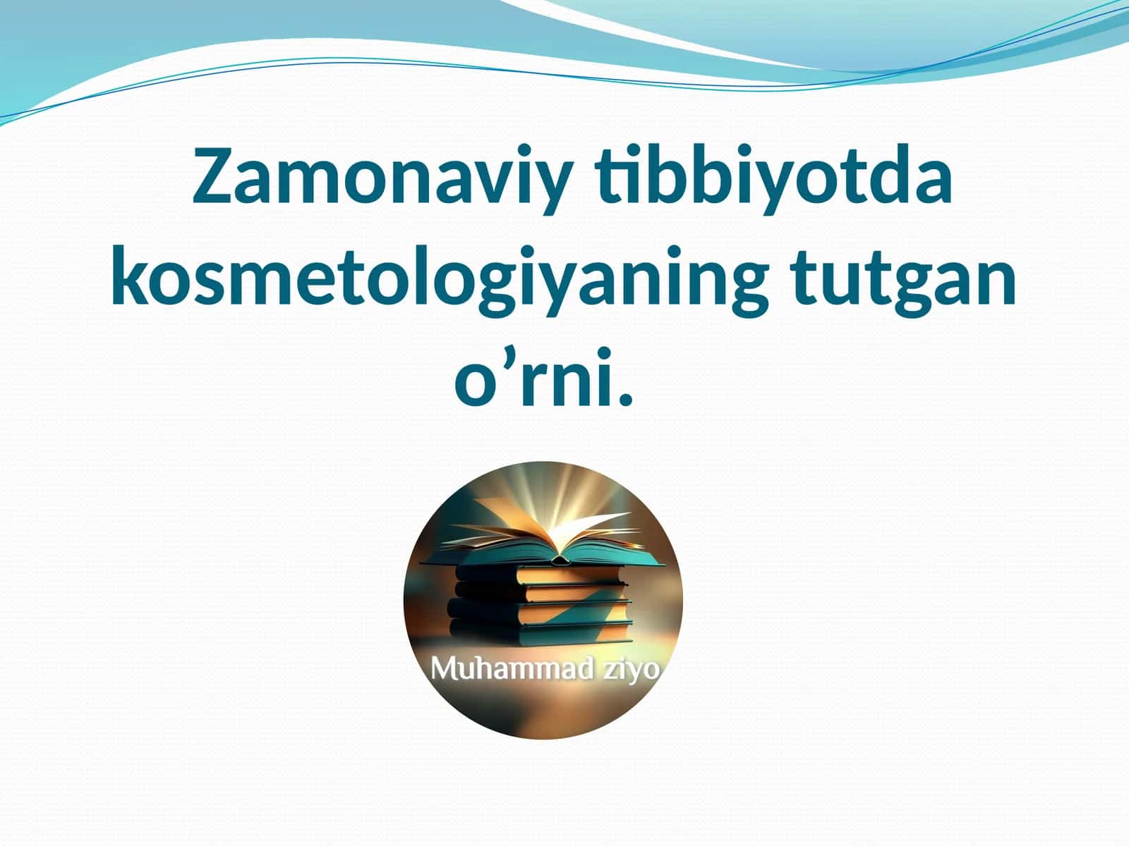 Zamonaviy tibbiyotda kosmetologiyaning tutgan o’rni