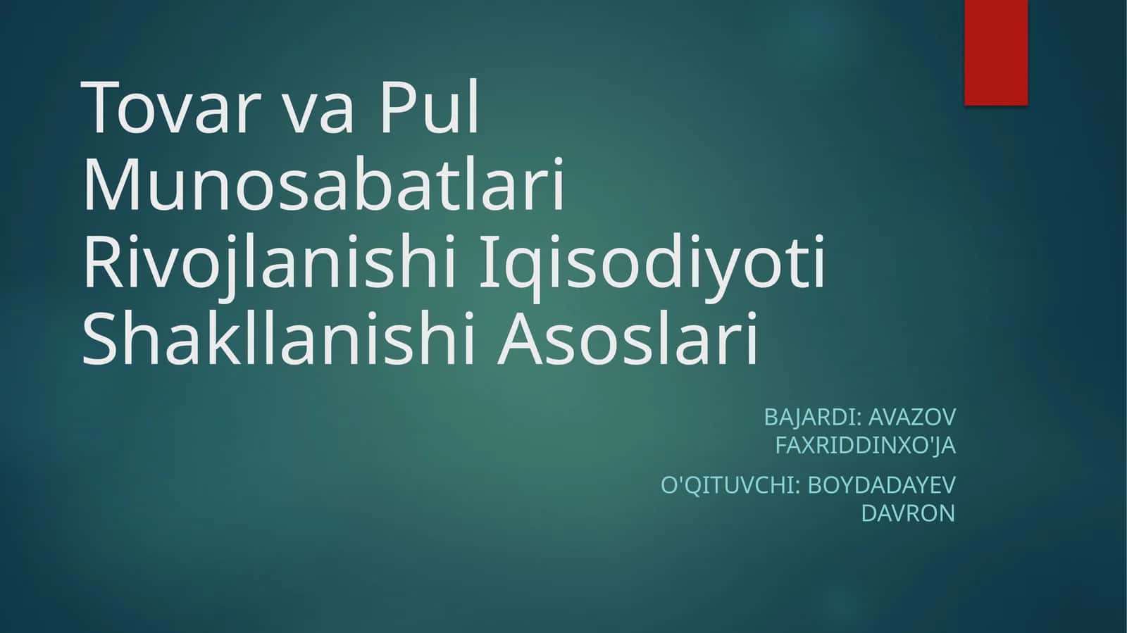 Tovar va Pul Munosabatlari Rivojlanishi Iqtisodiyoti