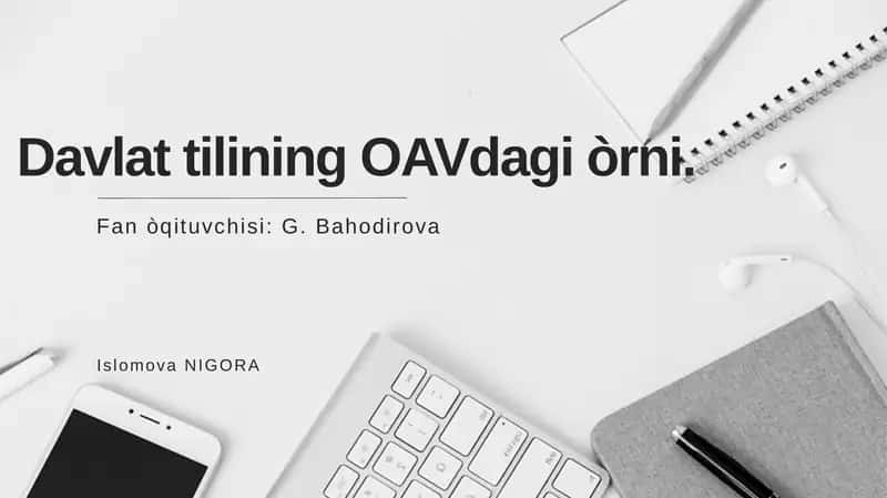 Davlat tilining OAVdagi òrni