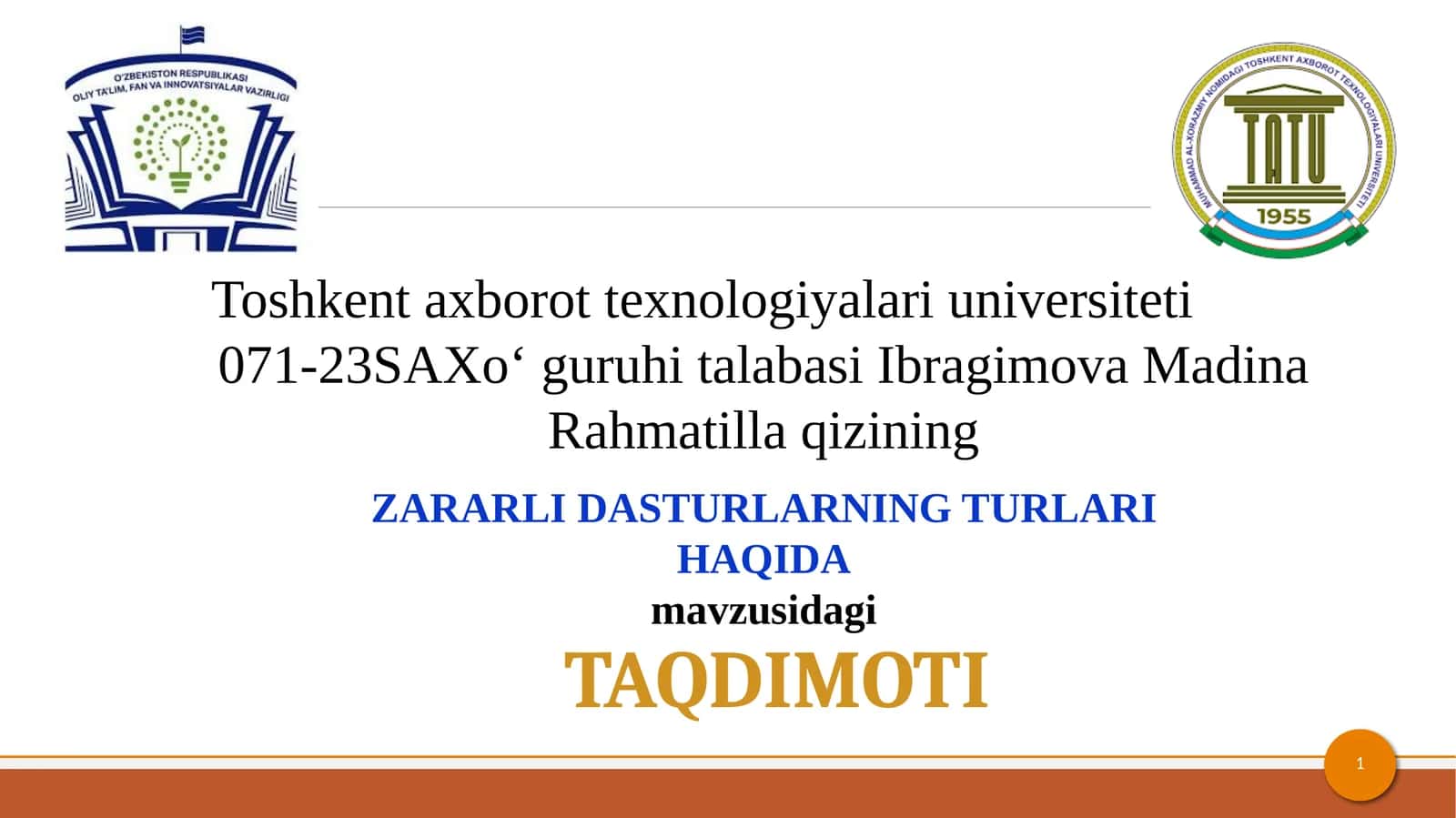 ZARARLI DASTURLARNING TURLARI HAQIDA