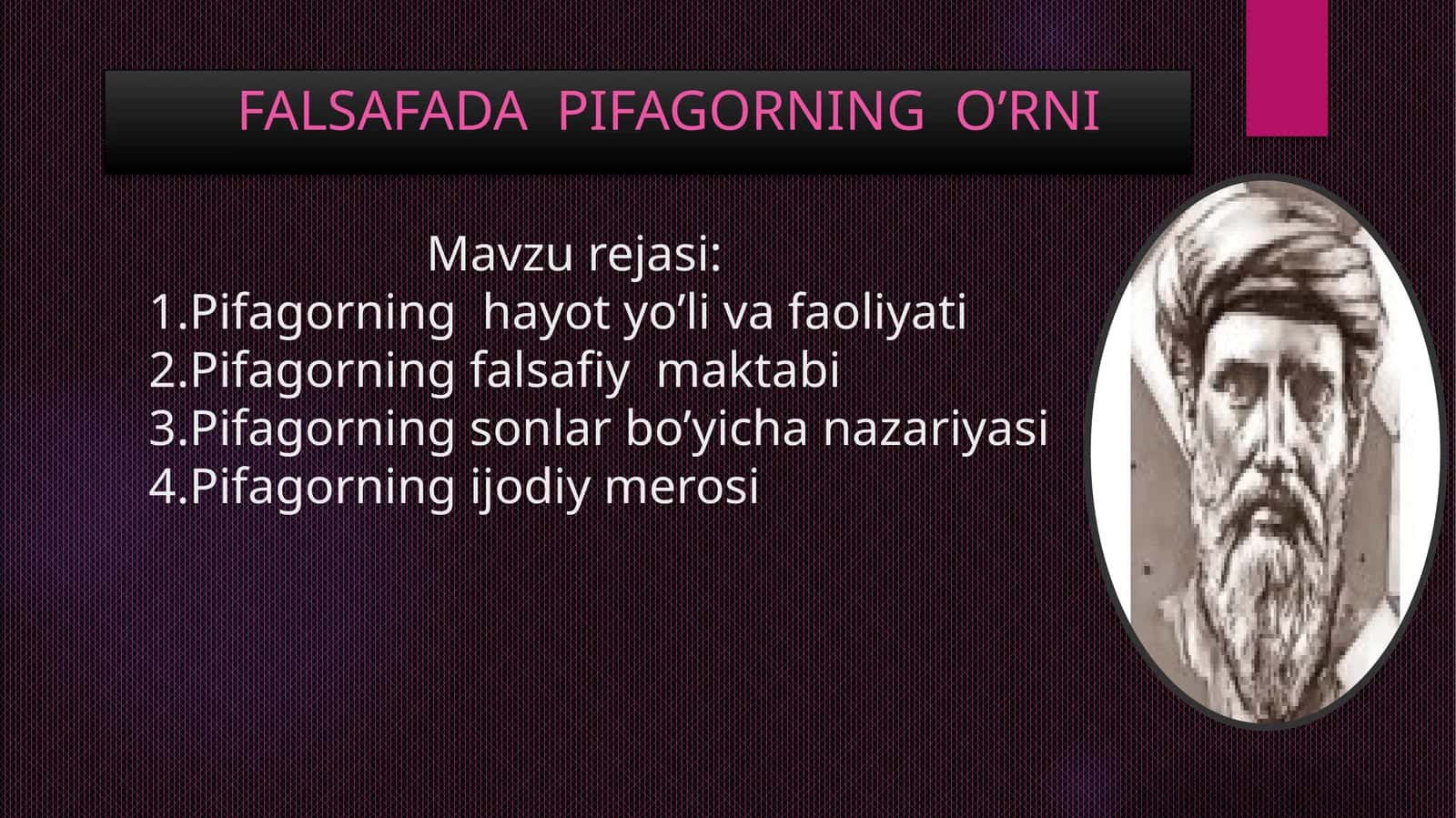 FALSAFADA PIFAGORNING O’RNI