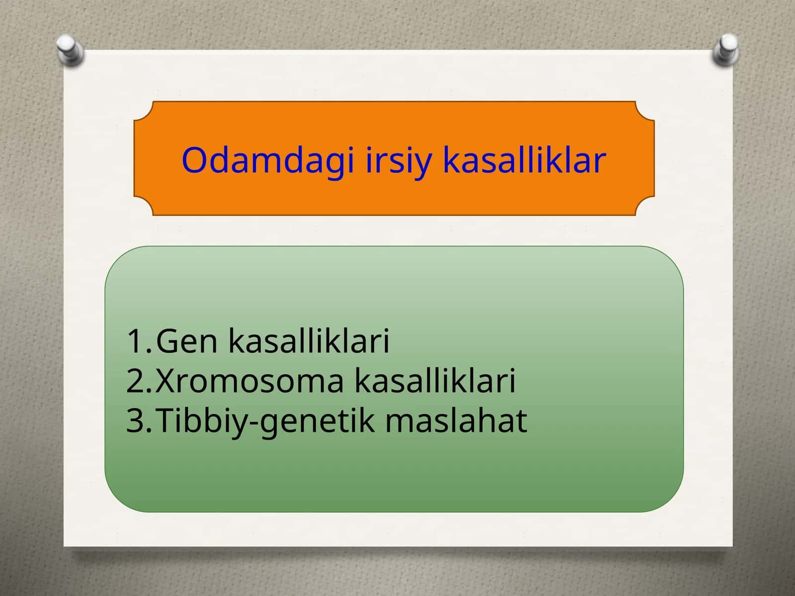 Odamdagi irsiy kasalliklar