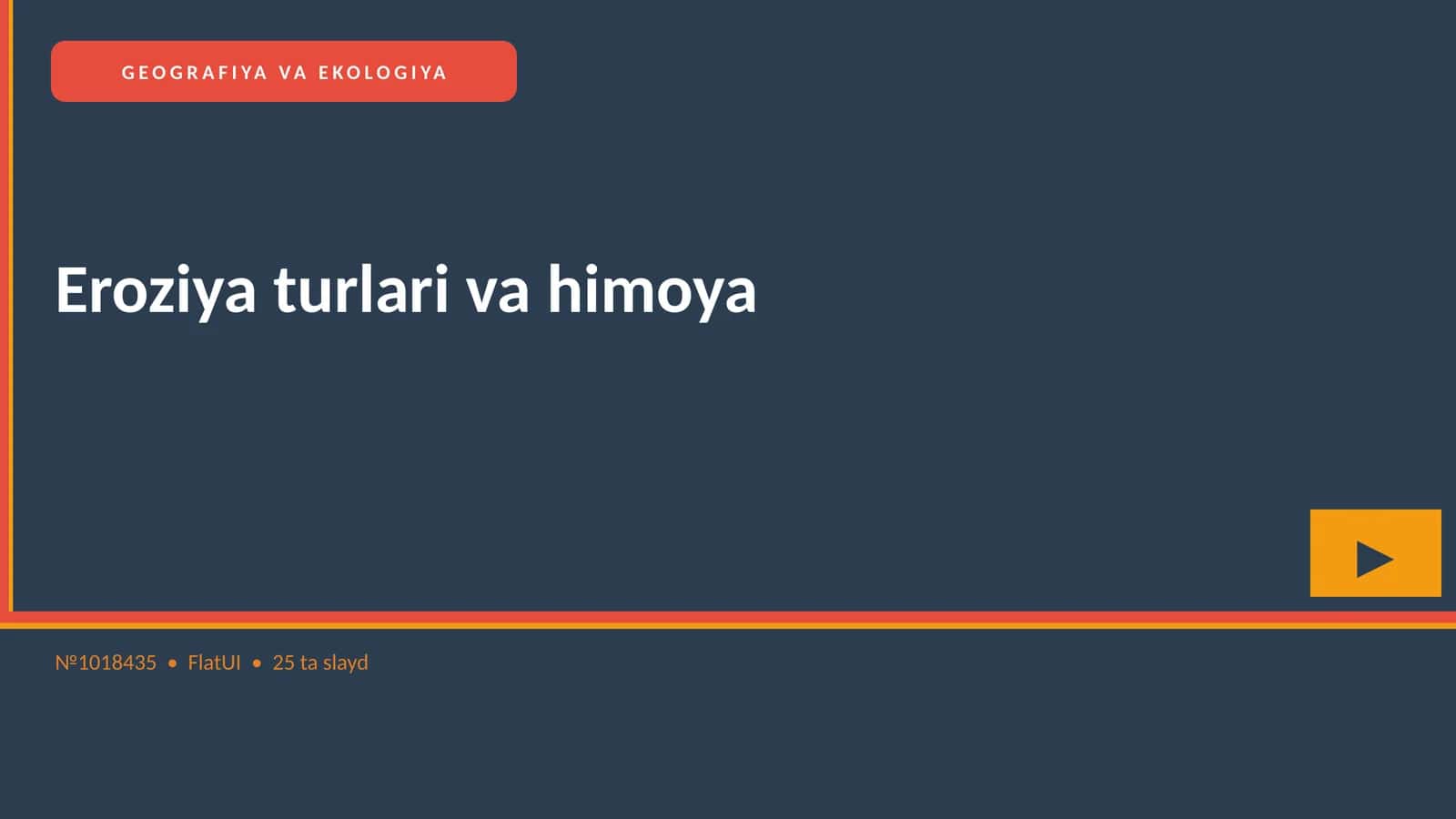 Eroziya turlari va himoya