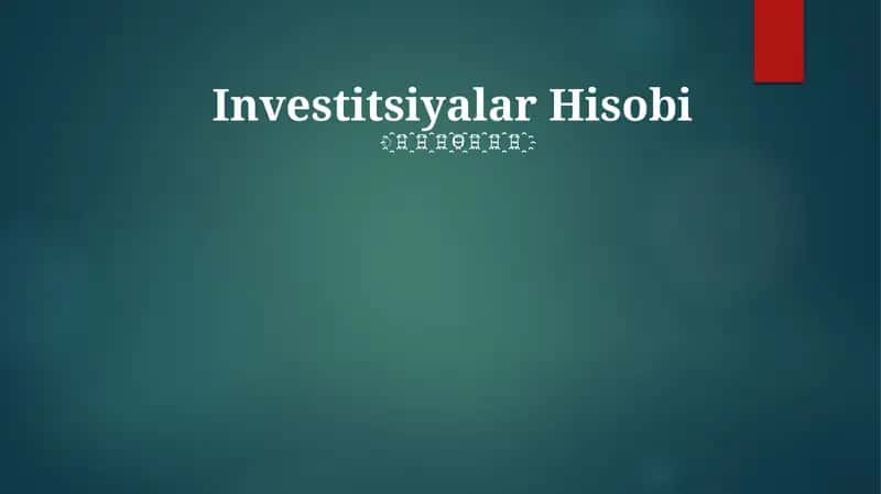 Investitsiyalar Hisobi