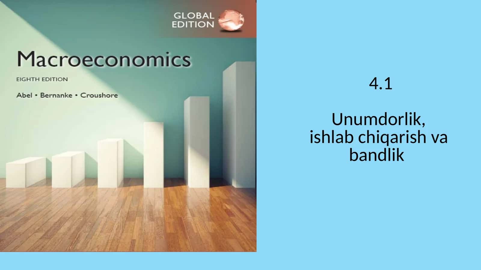 Unumdorlik, ishlab chiqarish va bandlik