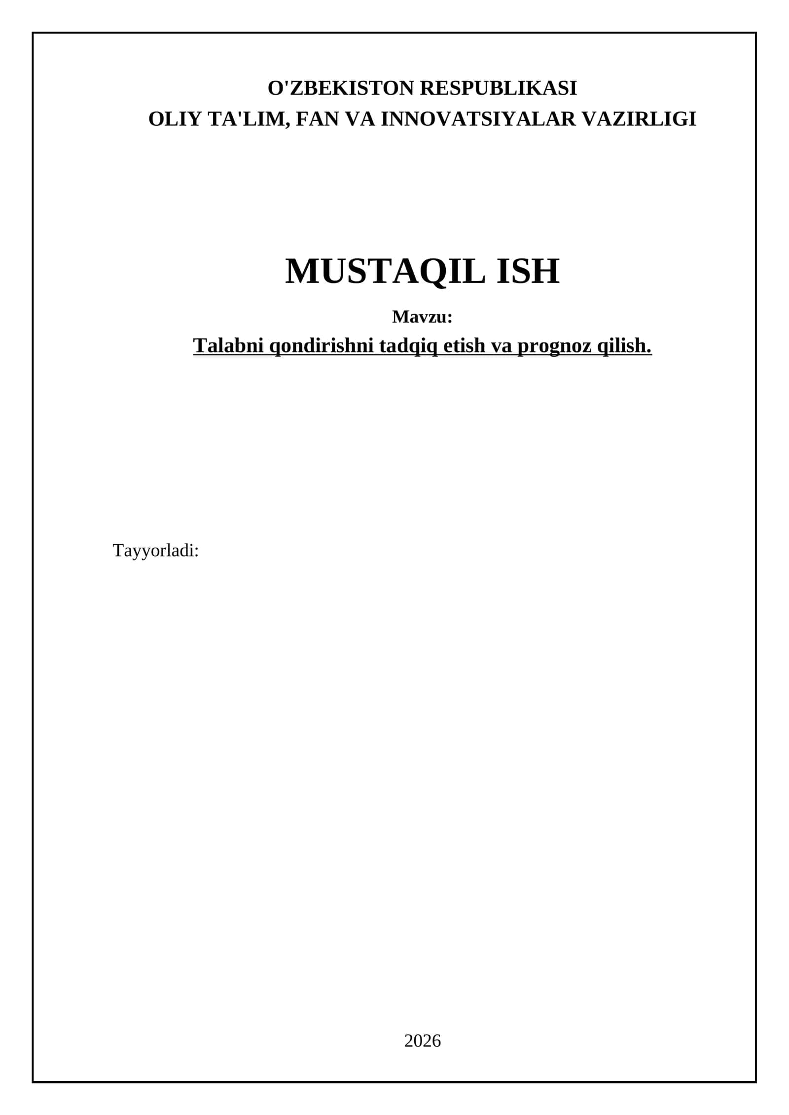 Talabni qondirishni tadqiq etish va prognoz qilish