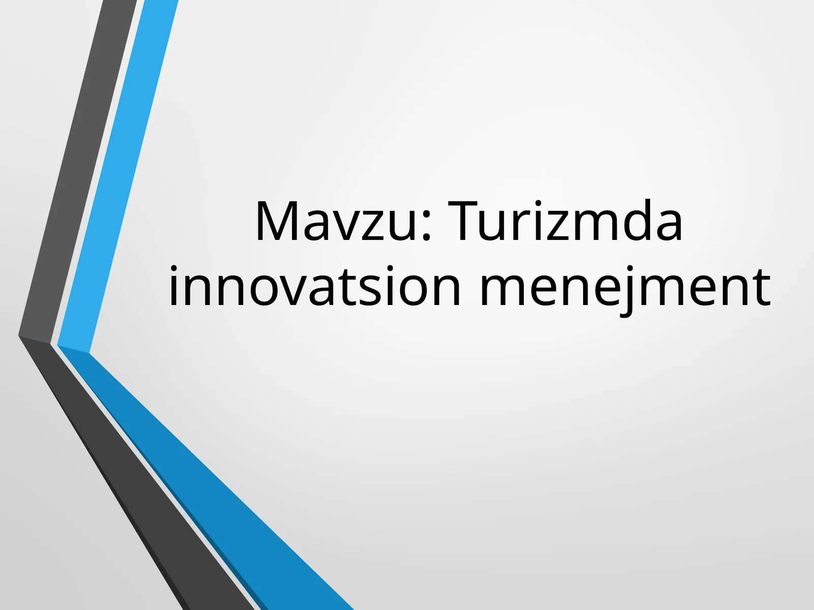 Turizmda innovatsion menejment