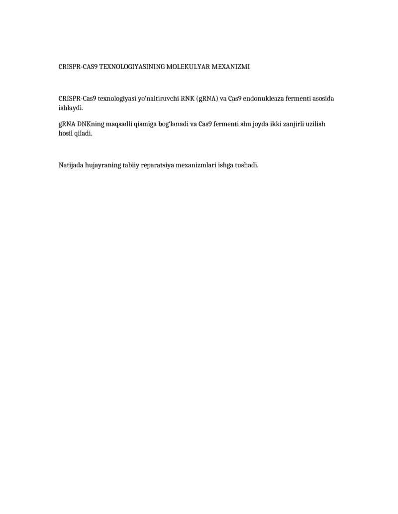 CRISPR-CAS9 TEXNOLOGIYASINING MOLEKULYAR MEXANIZMI