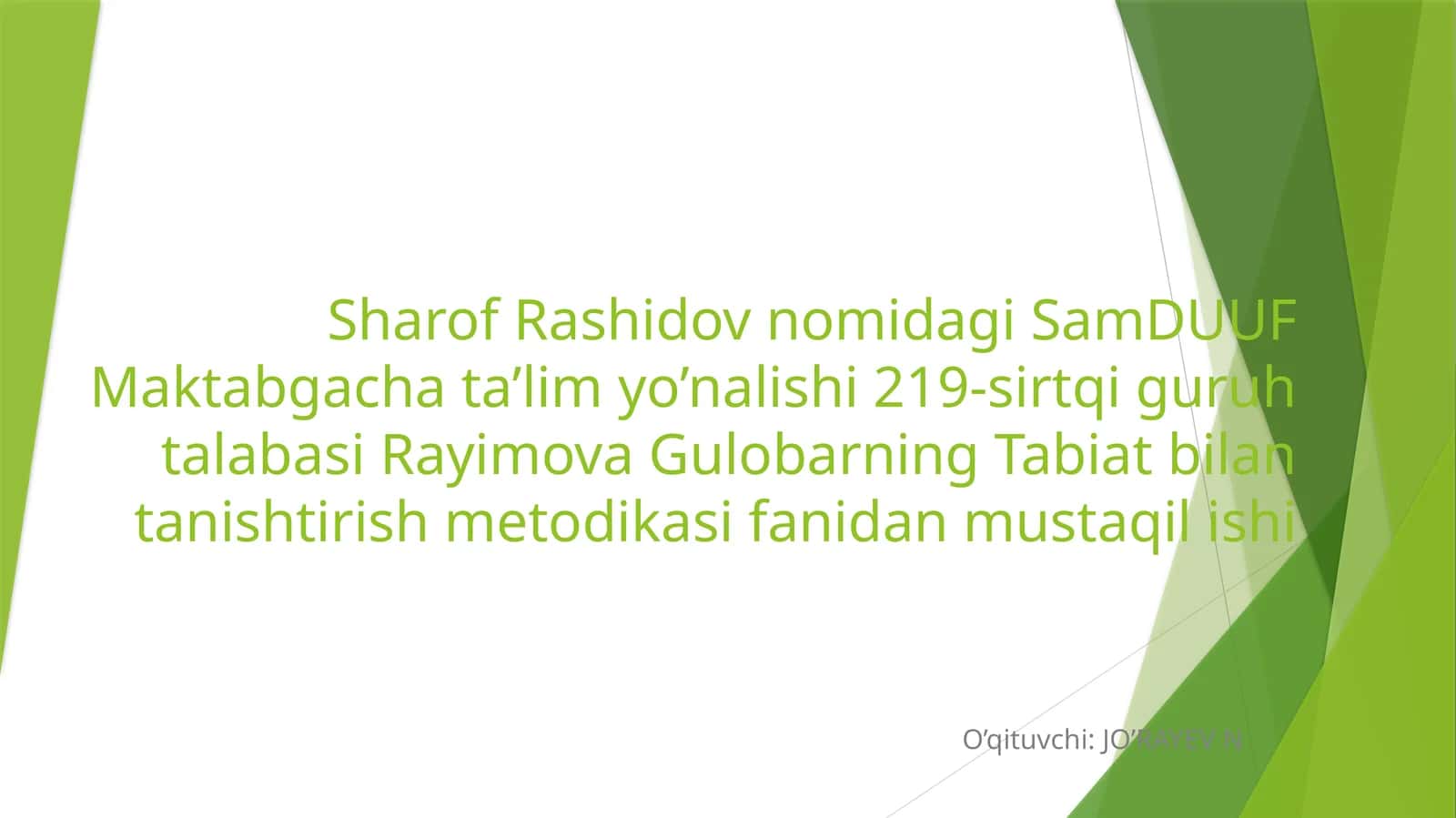 Tayyorlov guruhida tabiatga oid o'yinlarni tashkil etishning mashg'ulot islanmalarini tuzish
