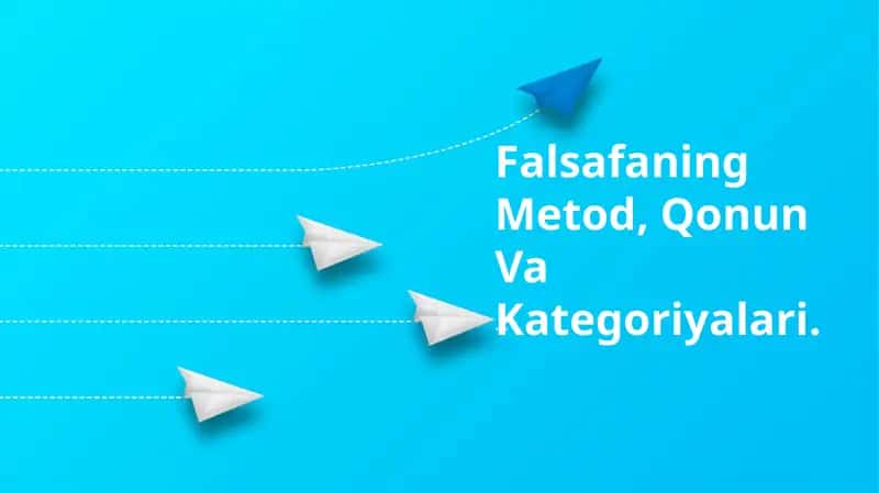 Falsafaning Metod, Qonun Va Kategoriyalari