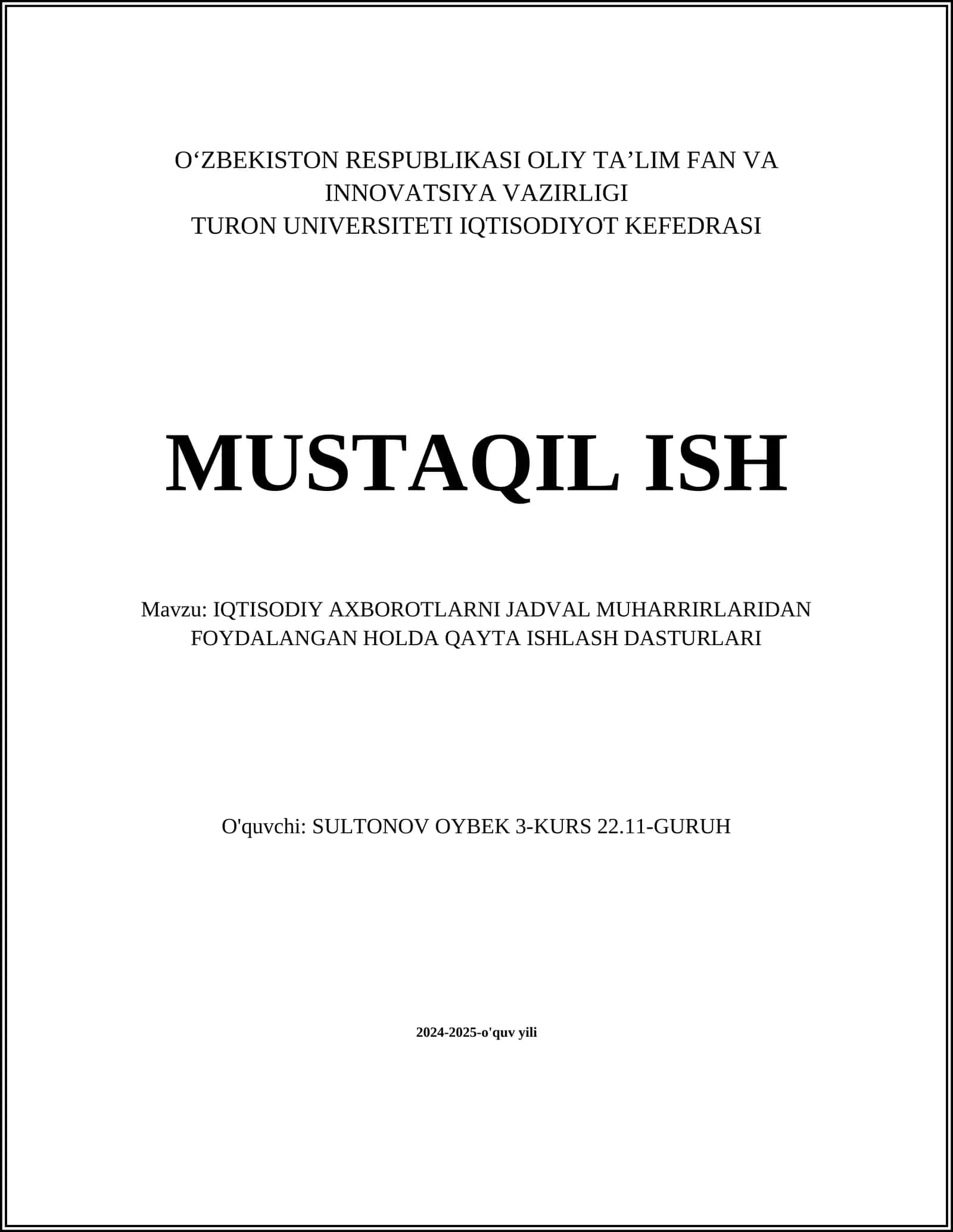 IQTISODIY AXBOROTLARNI JADVAL MUHARRIRLARIDAN FOYDALANGAN HOLDA QAYTA ISHLASH DASTURLARI