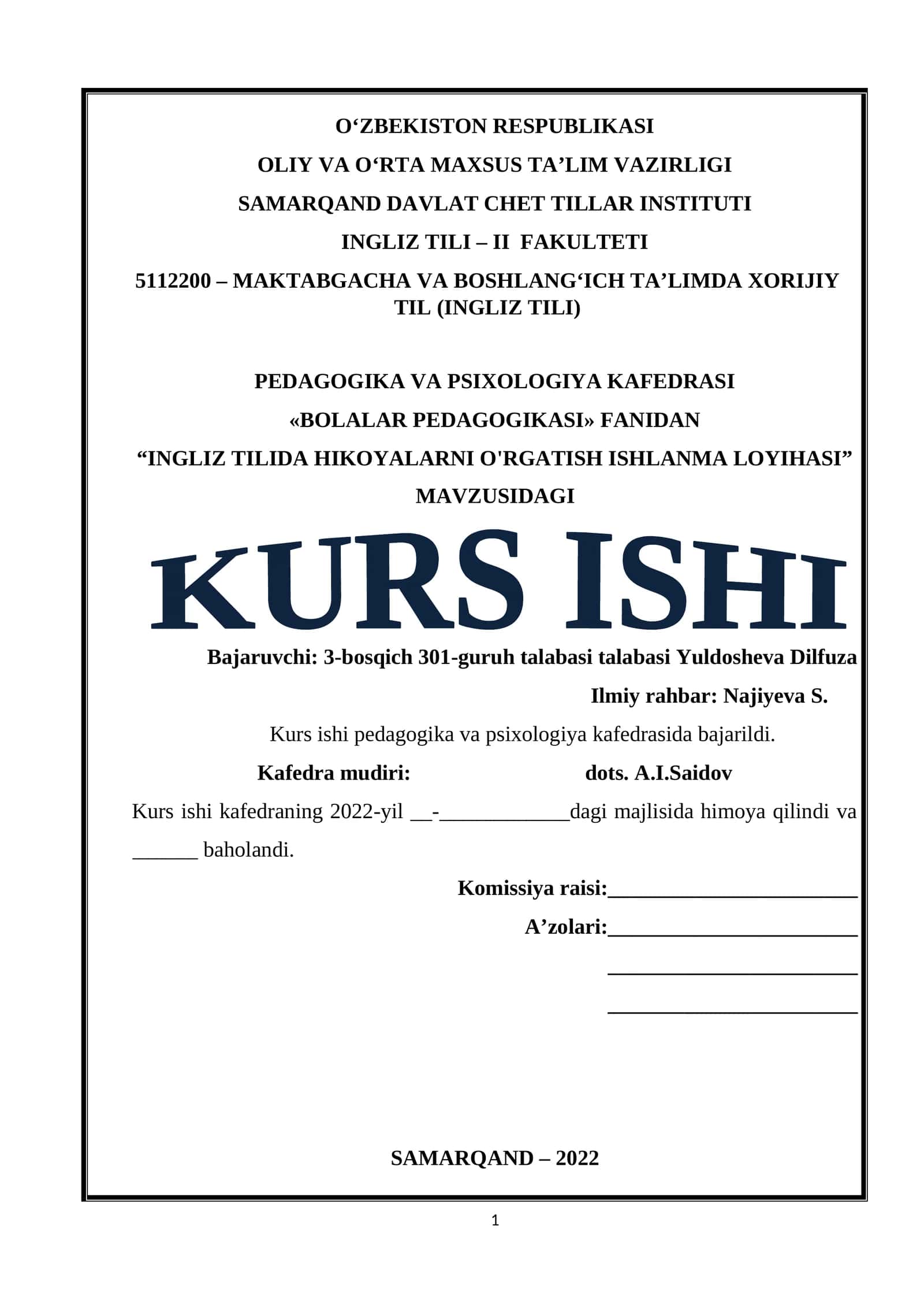 "INGLIZ TILIDA HIKOYALARNI O'RGATISH ISHLANMA LOYIHASI" MAVZUSIDAGI KURS ISHI