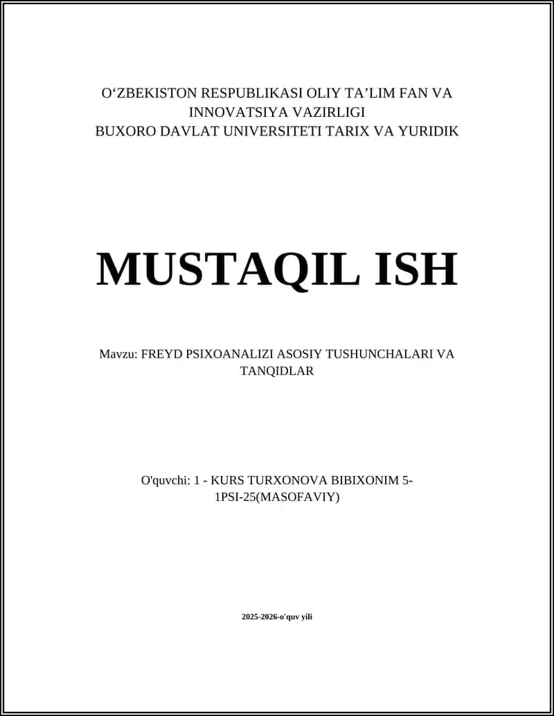 FREYD PSIXOANALIZI ASOSIY TUSHUNCHALARI VA TANQIDLAR