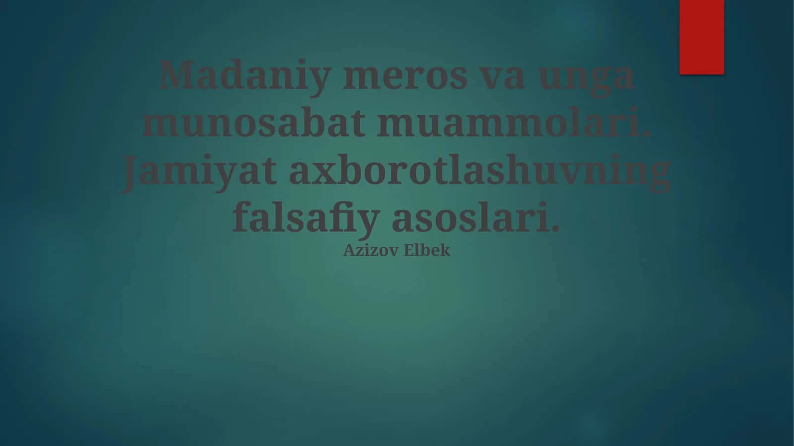 Madaniy meros va unga munosabat muammolari