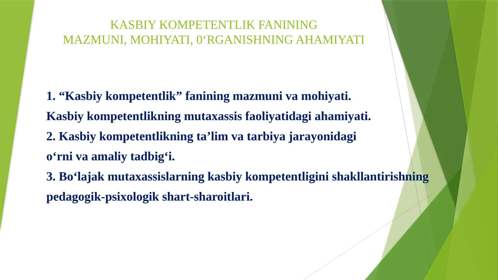Kasbiy Kompetentlik Fanining Mazmuni, Mohiyati