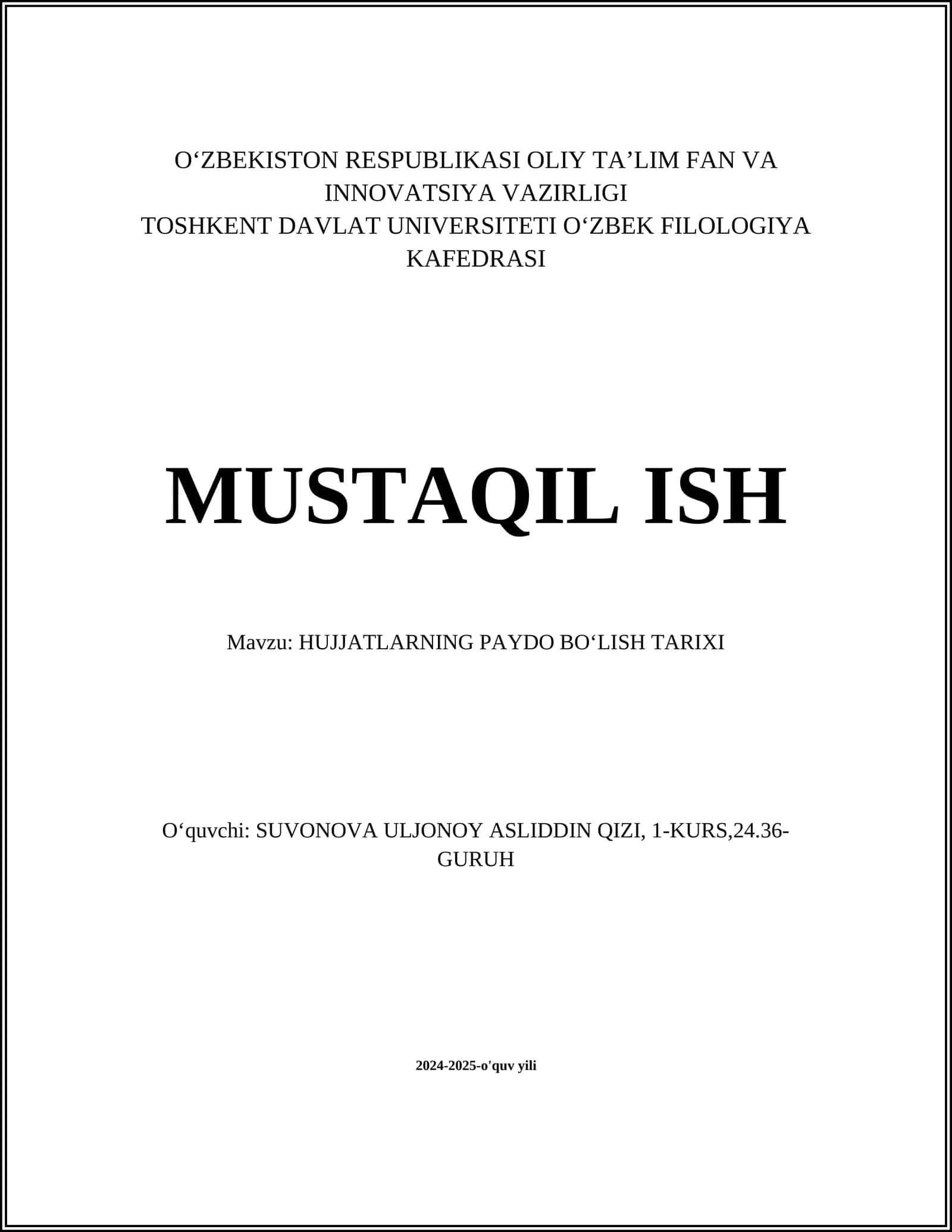 HUJJATLARNING PAYDO BOʻLISH TARIXI