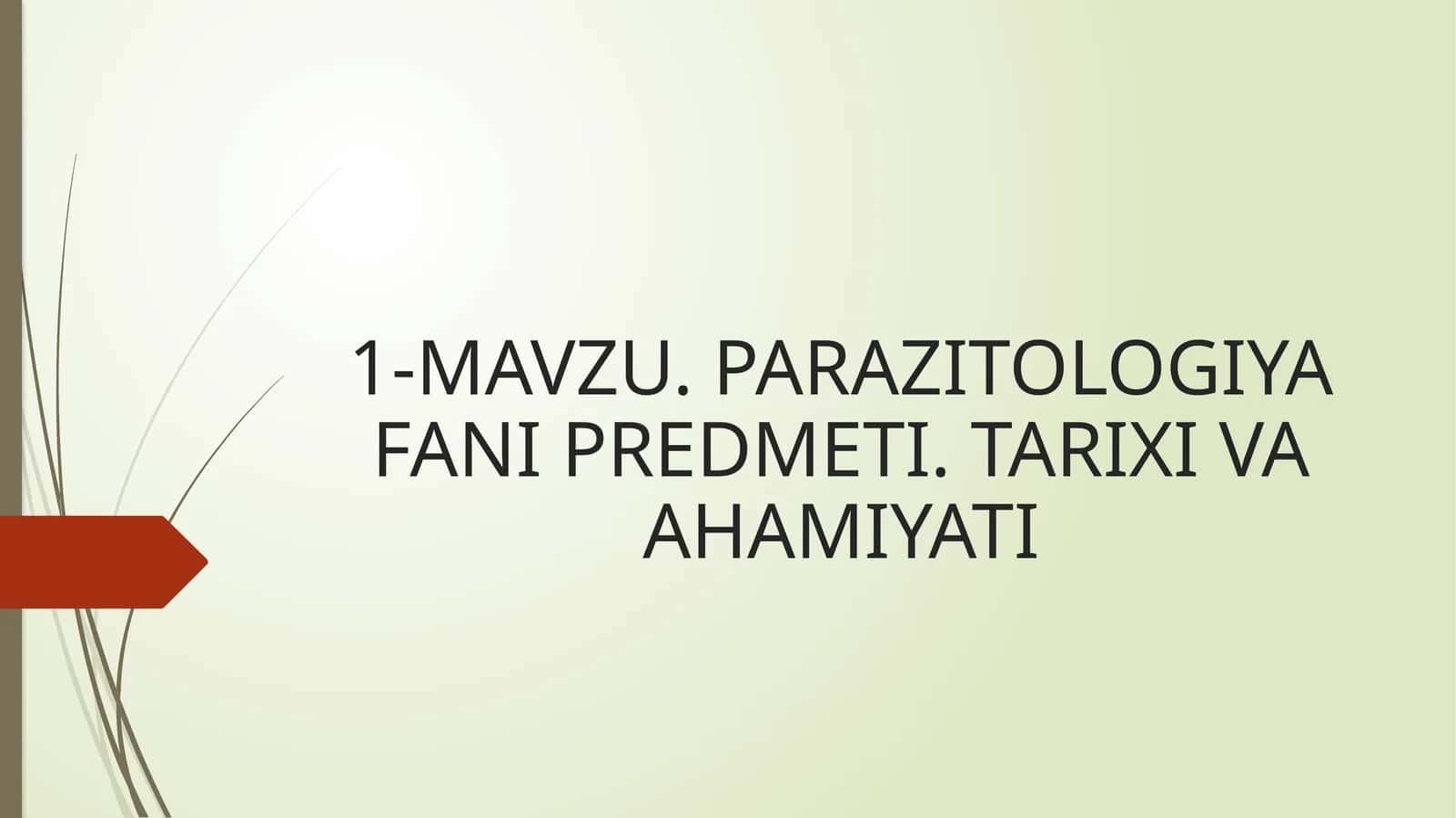 PARAZITOLOGIYA FANI