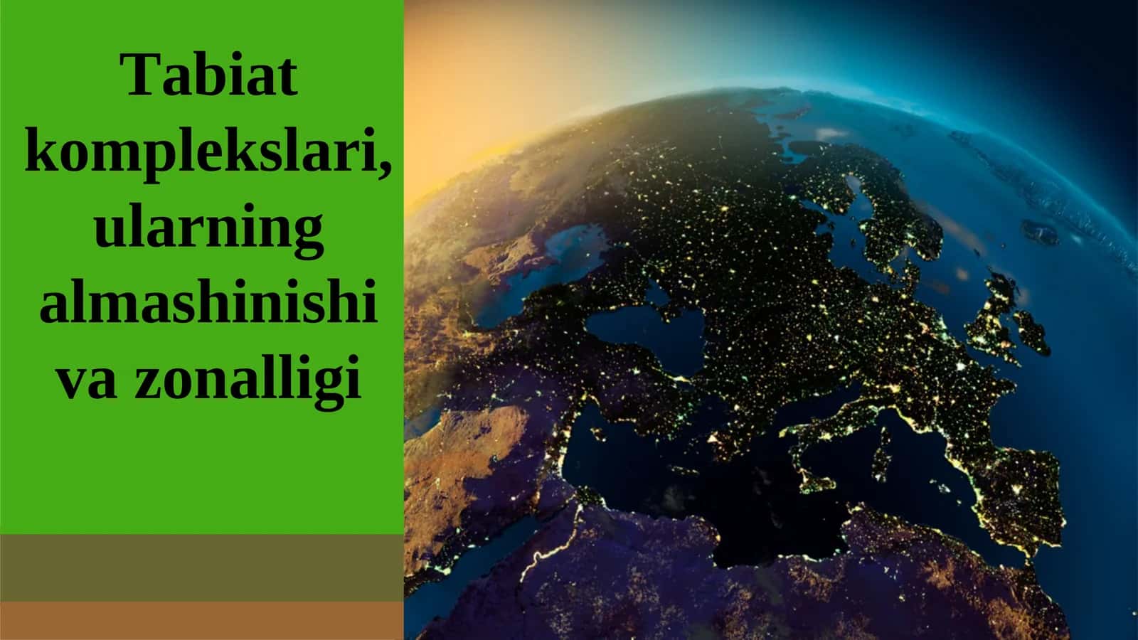 Tabiat komplekslari, ularning almashinishi va zonalligi