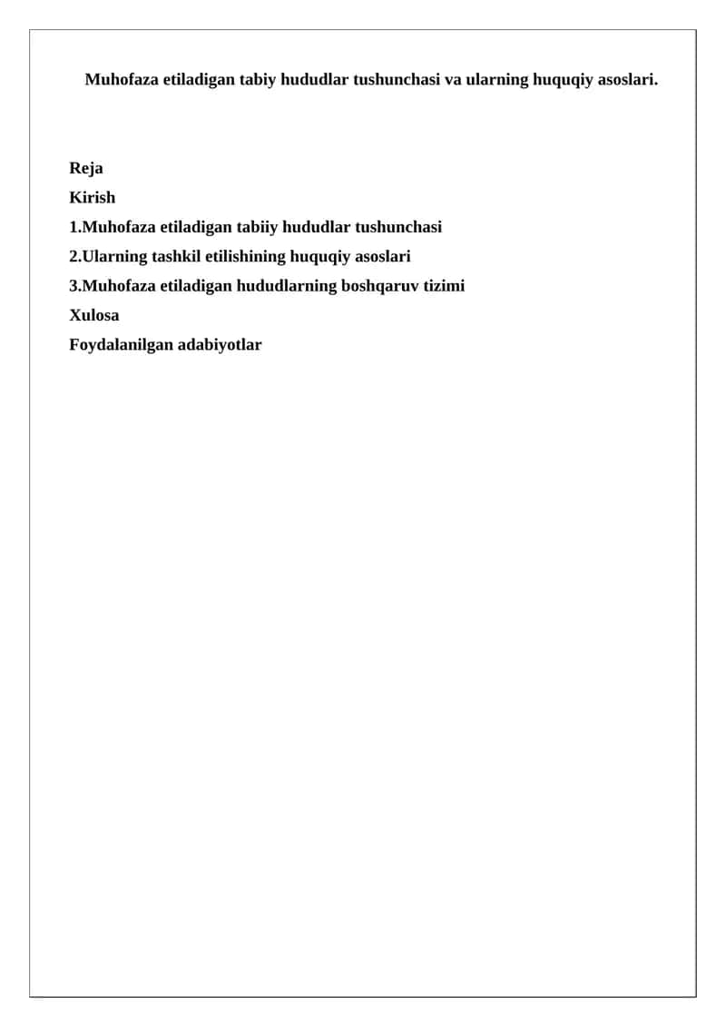Muhofaza etiladigan tabiy hududlar tushunchasi va ularning huquqiy asoslari