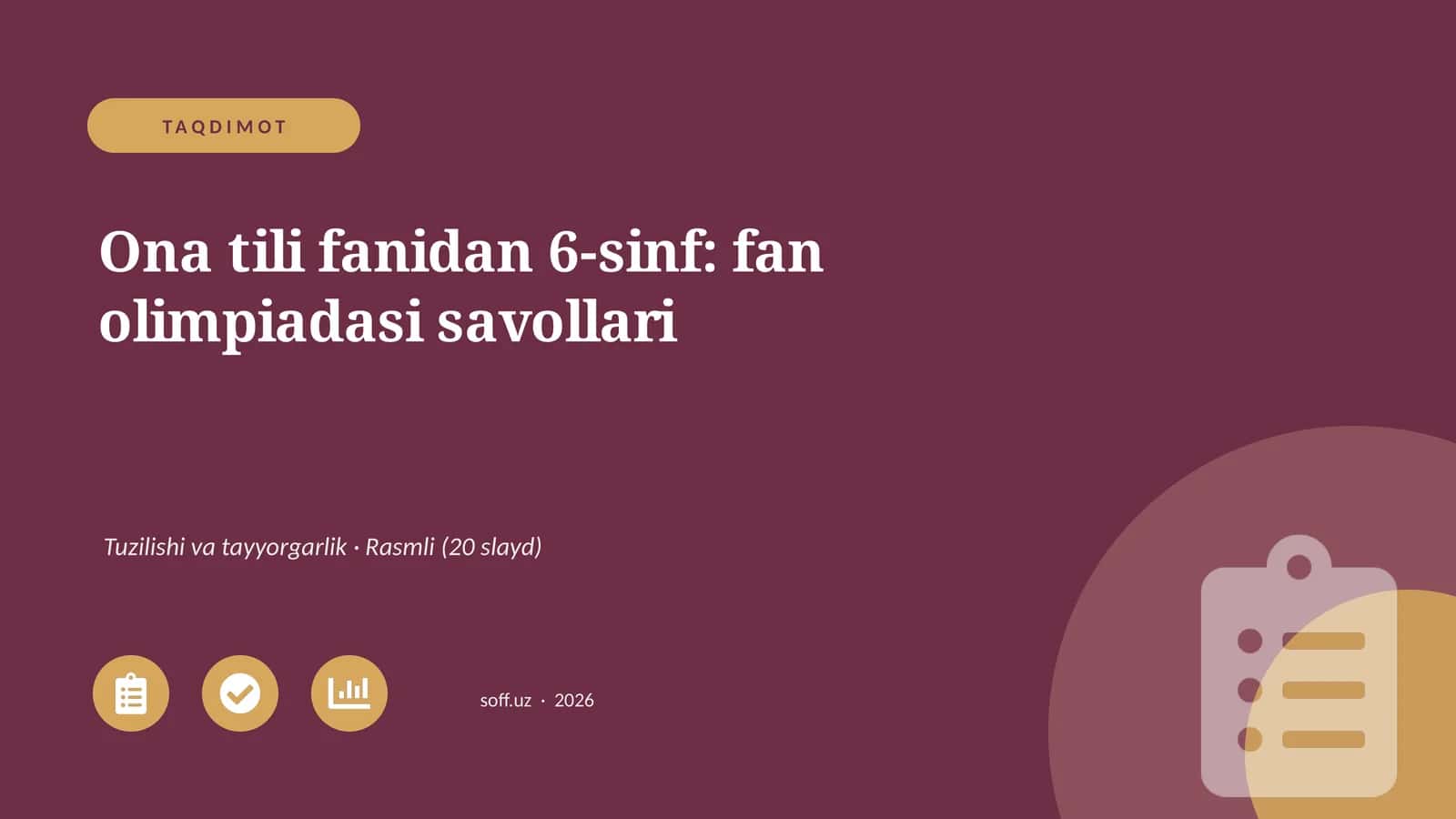 Ona tili fanidan 6-sinf: fan olimpiadasi savollari